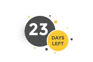 23 Tage links Countdown Vorlage. 23 Tag Countdown links Banner Etikette Taste eps 10 vektor