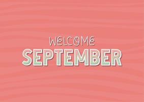 affisch av Välkommen september vektor