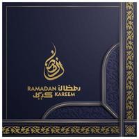 Ramadan Kareem Grußkarte islamisches Blumenmuster Vektor-Design mit arabischer Kalligraphie