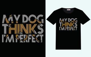 Hund T-Shirt Design Grafik Vektor und Typografie Design