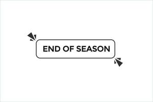 slutet av säsong knapp vectors.sign märka Tal bubbla slutet av säsong vektor
