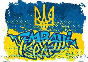 Graffiti, patriotisch Slogan, Ruhm zu Ukraine vektor