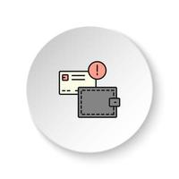 runda knapp för webb ikon, plånbok, handväska. knapp baner runda, bricka gränssnitt för Ansökan illustration på vit bakgrund vektor