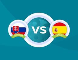 Slowakei gegen Spanien Fußball vektor