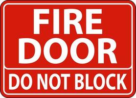 brand dörr do inte blockera tecken på vit bakgrund vektor