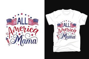 Allt Amerika mamma t skjorta design vektor