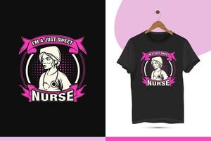 amning t-shirt design vektor mall. detta design också kan använda sig av i muggar, påsar, skjortor, sjuksköterska element, och annorlunda skriva ut föremål. design Citat jag är en bara ljuv sjuksköterska.