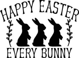 Lycklig påsk varje kanin typografi vektor t-shirt