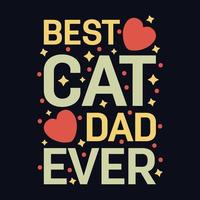 bäst katt pappa någonsin typografi motiverande Citat design vektor