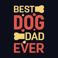 Beste Hund Papa je Typografie motivierend Zitat Design vektor