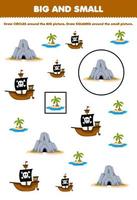Bildung Spiel zum Kinder ordnen durch Größe groß oder klein durch Zeichnung Kreis und Platz von süß Karikatur Höhle Insel und Schiff druckbar Pirat Arbeitsblatt vektor