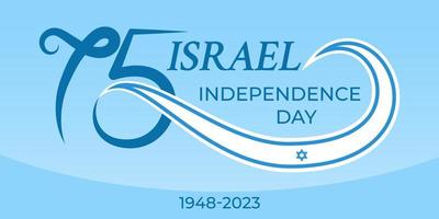 75 Jahre Jahrestag Israel Unabhängigkeit Tag. Gruß Banner mit Nummer 75 und das israelisch Flagge. großartig zum Logo, Karte, Webseite, drucken, Design, Poster, Sozial Medien. Vektor eben Stil Illustration