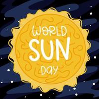 ein Banner zum das Welt Tag von das Sonne von ein einfach Design zum ein Hintergrund oder ein Gruß Karte. das Inschrift Welt Sonne Tag auf das Hintergrund von das gemalt Sonne im Raum. Vektor Illustration