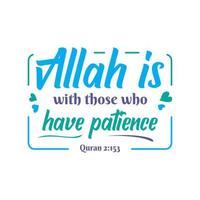 Allah ist mit jene Wer haben die Geduld Muslim Zitat und Sprichwort Hintergrund vektor