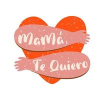 mor dag hälsning kort. romantisk baner med rosa hjärta kramar, händer kram de hjärta isolerat grafisk element. kärlek du mamma. text titel i spanska. vektor illustration.