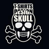 Schädel und Knochen, Grunge Vintage Design T-Shirts vektor
