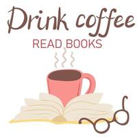 trinken Kaffee lesen Bücher. Hand gezeichnet öffnen Buch und Tasse von Kaffee isoliert auf Weiß Hintergrund vektor
