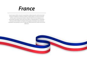 winken Band oder Banner mit Flagge von Frankreich. Vorlage zum Unabhängigkeit Tag vektor