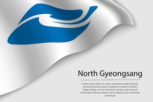 Welle Flagge von Norden gyeongsang ist ein Zustand von Süd Korea. vektor