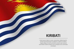 Welle Flagge von kiribati auf Weiß Hintergrund. Banner oder Band vect vektor