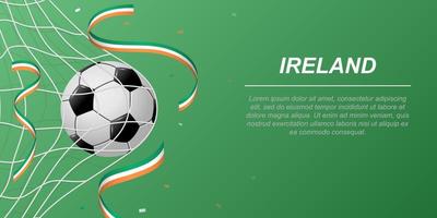 Fußball Hintergrund mit fliegend Bänder im Farben von das Flagge von Irland vektor