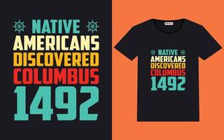 trendige columbus day-typografie und grafisches t-shirt-design vektor