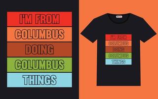 trendige columbus day-typografie und grafisches t-shirt-design vektor