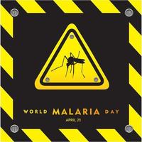 Welt Malaria Tag, April 25, Kampagne Malaria Tag zum Sozial Medien vektor