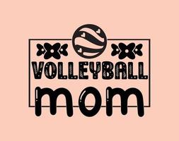 Volleyball Mama T-Shirt und bekleidung Design. Mama svg Schnitt Datei, Mutter Tag handgemalt Beschriftung Phrase, isoliert Typografie, modisch Illustration zum druckt auf Plakate und Karten. vektor