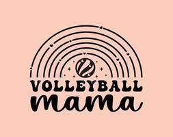 Volleyball Mutter T-Shirt und bekleidung Design. Mama svg Schnitt Datei, Mutter Tag handgemalt Beschriftung Phrase, isoliert Typografie, modisch Illustration zum druckt auf Plakate und Karten. vektor