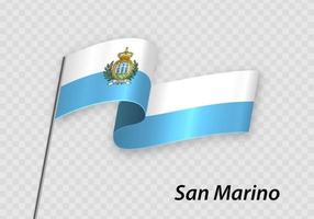 viftande flagga av san marino på flaggstång. mall för självständighet vektor