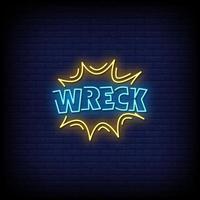 Wrack Neon Zeichen Stil Text Vektor