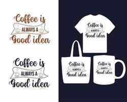 kaffe t skjorta design, kaffe tröja, kaffe älskande skjorta, kaffe skjorta kvinnors, rolig kaffe skjorta, rolig kaffe Citat, kaffe slogan skjorta, gåva för vän vektor