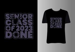 senior klass av 2023. kläder design för hälsning, congratulation händelse, t-shirt, fest, hög skola eller högskola examen. vektor