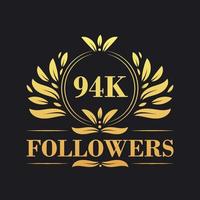 94k följare firande design. lyxig 94k följare logotyp för social media följare vektor