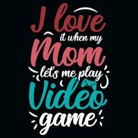 Video Spielen Mama Typografie T-Shirt Design vektor