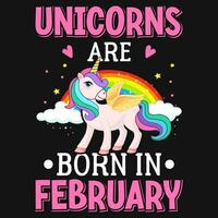unicorns är född februari födelsedag tshirt design vektor