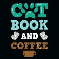 Katze Buch und Kaffee typografisch T-Shirt Design vektor