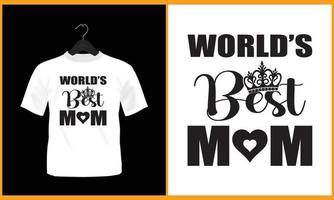 Welt Beste Mama - - Vektor t Hemd Design