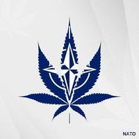 Flagge von nato im Marihuana Blatt Form. das Konzept von Legalisierung Cannabis im nato. vektor