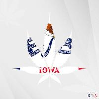 Flagge von Iowa im Marihuana Blatt Form. das Konzept von Legalisierung Cannabis im Iowa. vektor