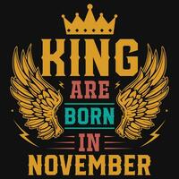 König sind geboren im Geburtstag T-Shirt Design vektor
