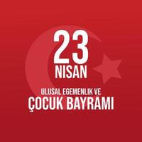 23 april nationell suveränitet och barns dag Kalkon firande posta. turkiska Översätt 23 nisan ulusal egemenlik ve cocuk bayrami. vektor