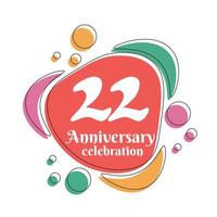 22 Jahrestag Feier Logo bunt Design mit Luftblasen auf Weiß Hintergrund abstrakt Vektor Illustration