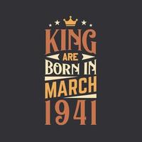 König sind geboren im März 1941. geboren im März 1941 retro Jahrgang Geburtstag vektor