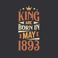 König sind geboren im kann 1893. geboren im kann 1893 retro Jahrgang Geburtstag vektor