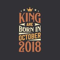 kung är född i oktober 2018. född i oktober 2018 retro årgång födelsedag vektor