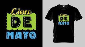 cinco de Mayo Festival T-Shirt Design, Mexikaner Festival Vektor T-Shirt Design