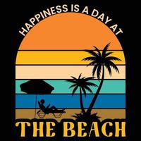 lycka är en dag på de strand t-shirt design vektor