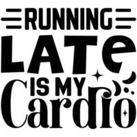 Laufen spät ist meine Cardio vektor